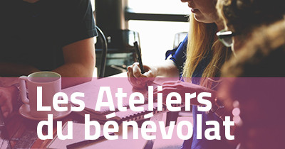 Ateliers du bénévolat 2024