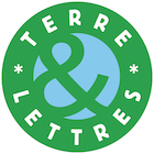 LA ROCHELLE et TELE-BENEVOLAT ; Assurer Relations Presse pour Festival Terre & Lettres